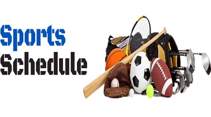 Sports Schedule for Friday and Saturday