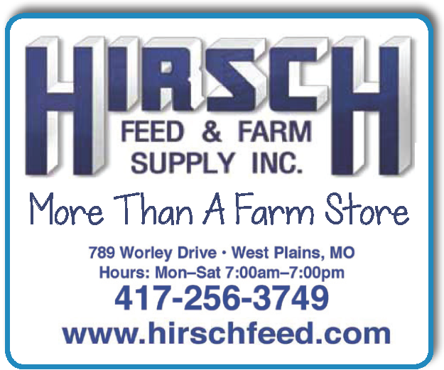 Hirsch Feed & Farm Supply Ozark Radio News
