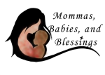Mommas, Babies & Blessings